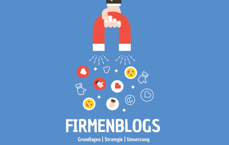 Whitepaper »Firmenblogs« für Einsteiger und Fortgeschrittene