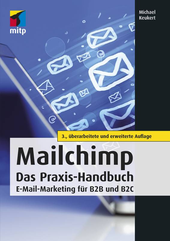 Fachbuch zu Newsletter-Software »Mailchimp«